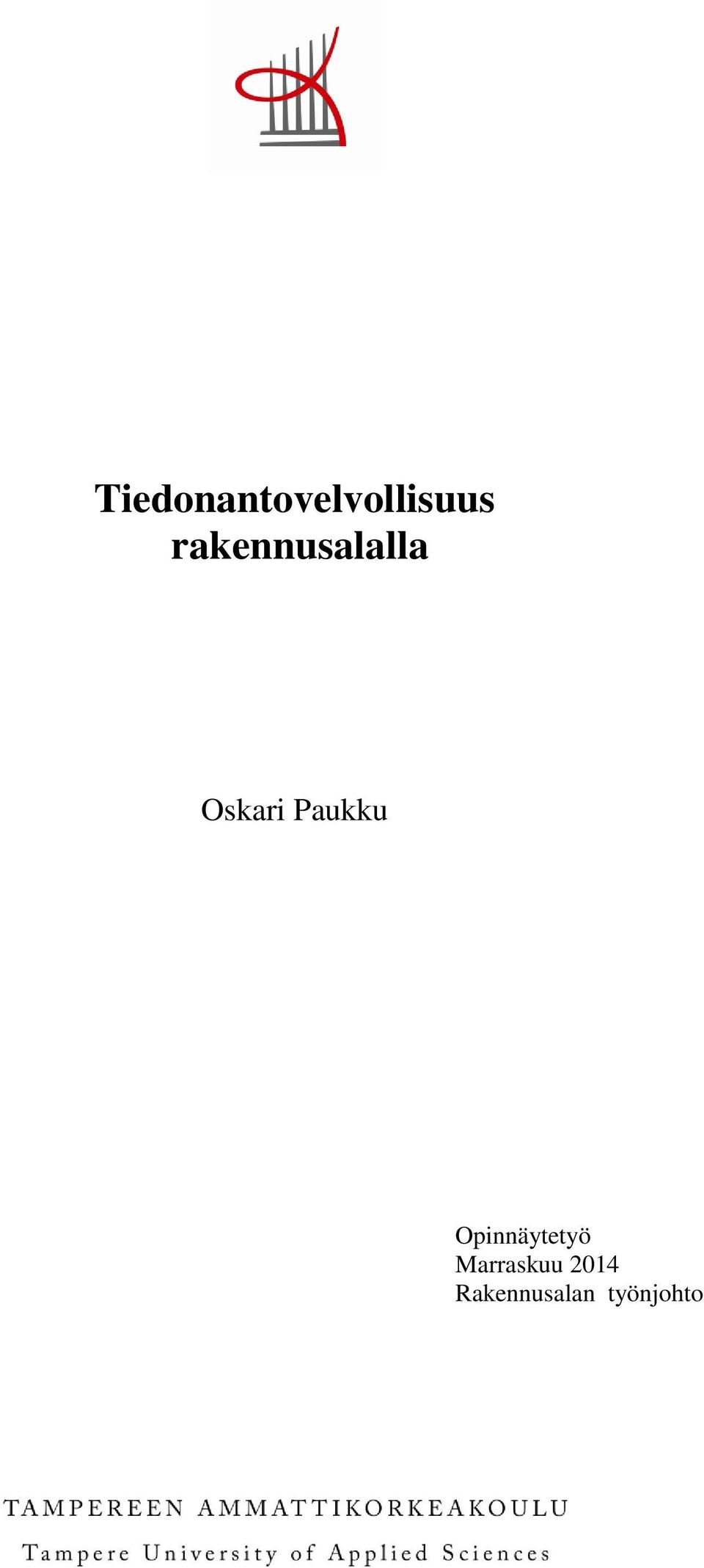 Paukku Opinnäytetyö