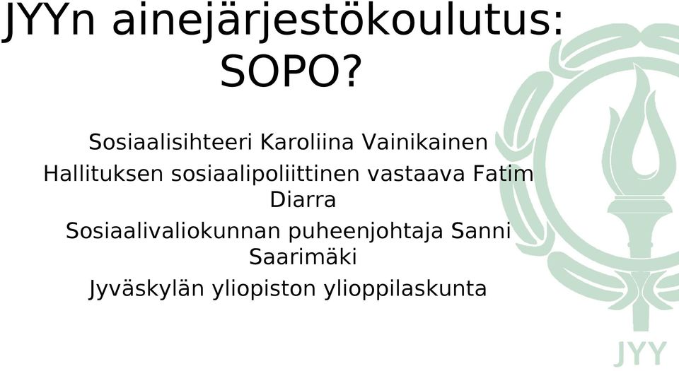 sosiaalipoliittinen vastaava Fatim Diarra