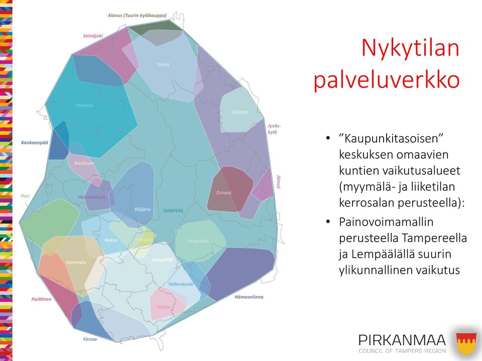 liiketilan kerrosalan perusteella): Painovoimamallin