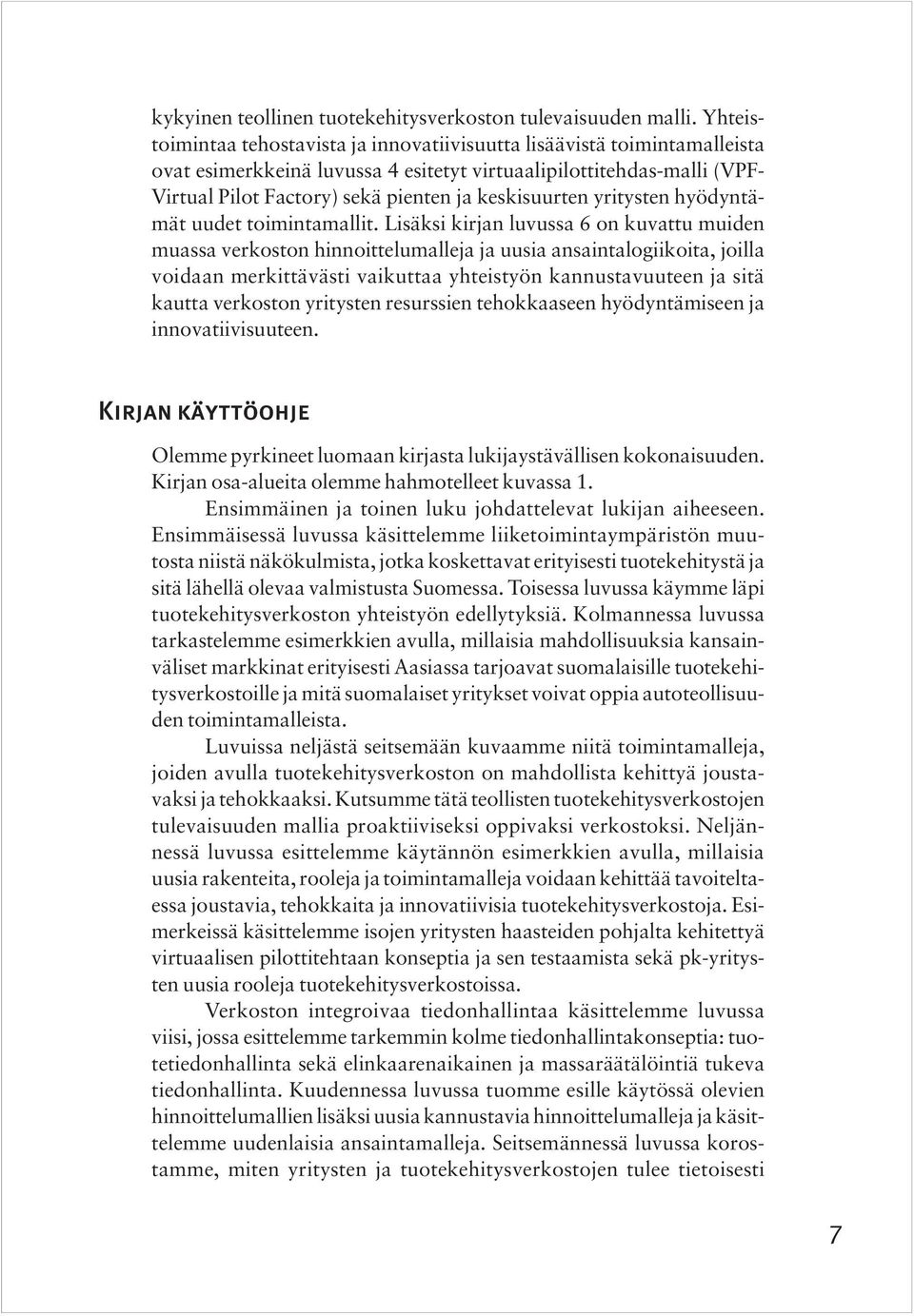 keskisuurten yritysten hyödyntämät uudet toimintamallit.