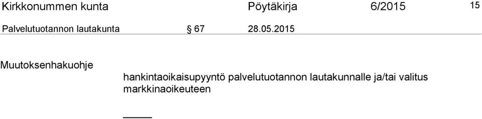 2015 Muutoksenhakuohje hankintaoikaisupyyntö