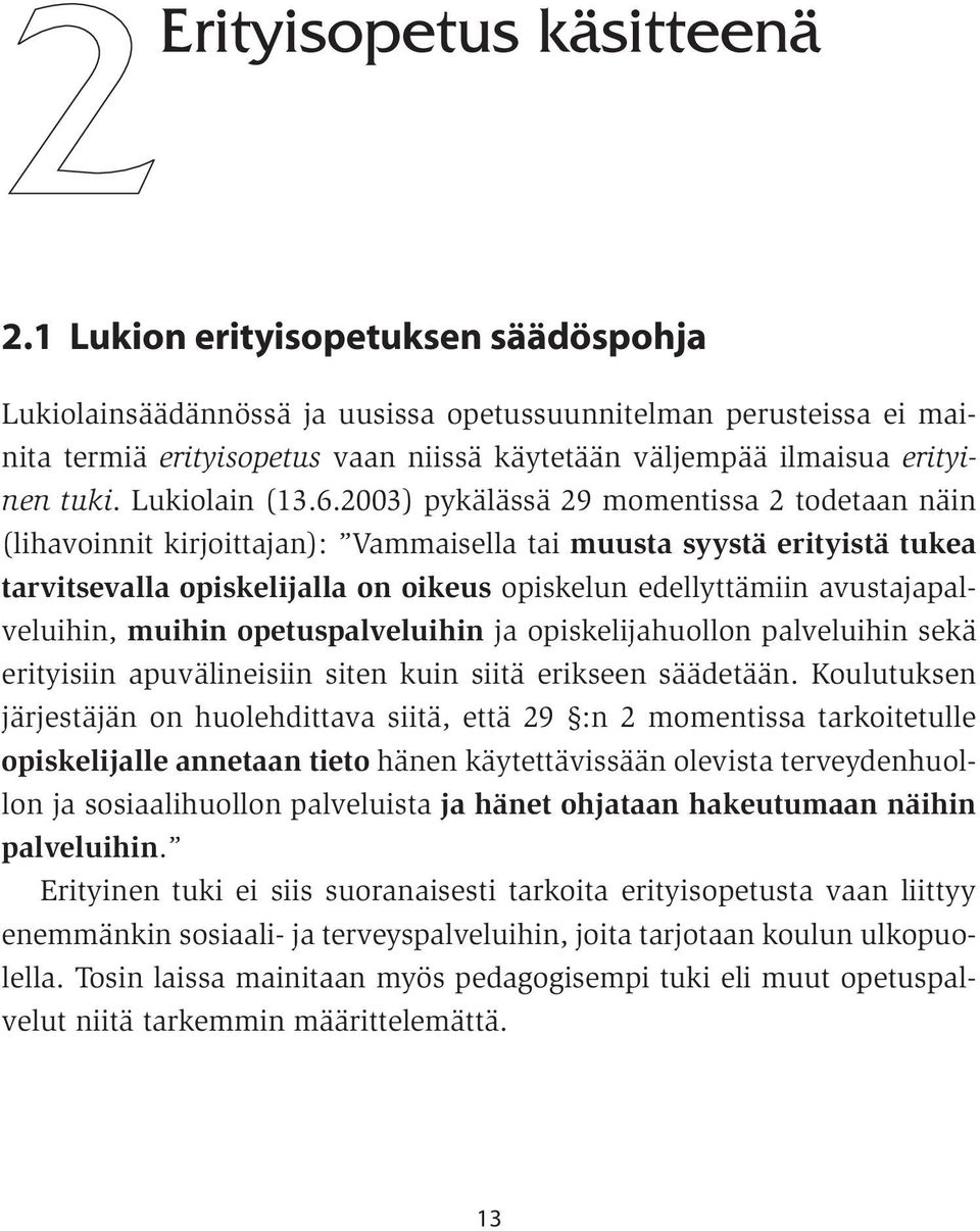 Lukiolain (13.6.