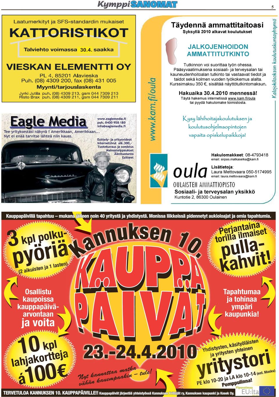 fi/oul i pyydä hkulomke oimio. Kyy lähihoijkouluuken j kouluuohjelmopinojen vpi opikelupikkoj! Hkulomkkee: 08-4793418 emil: irp.mkelk@km.fi Liäieoj: Lur Meovr 050-5174995 emil: lur.meovr@km.