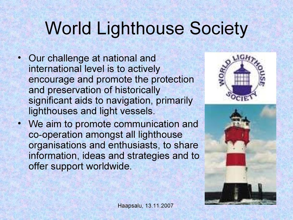 lighthouses and light vessels.