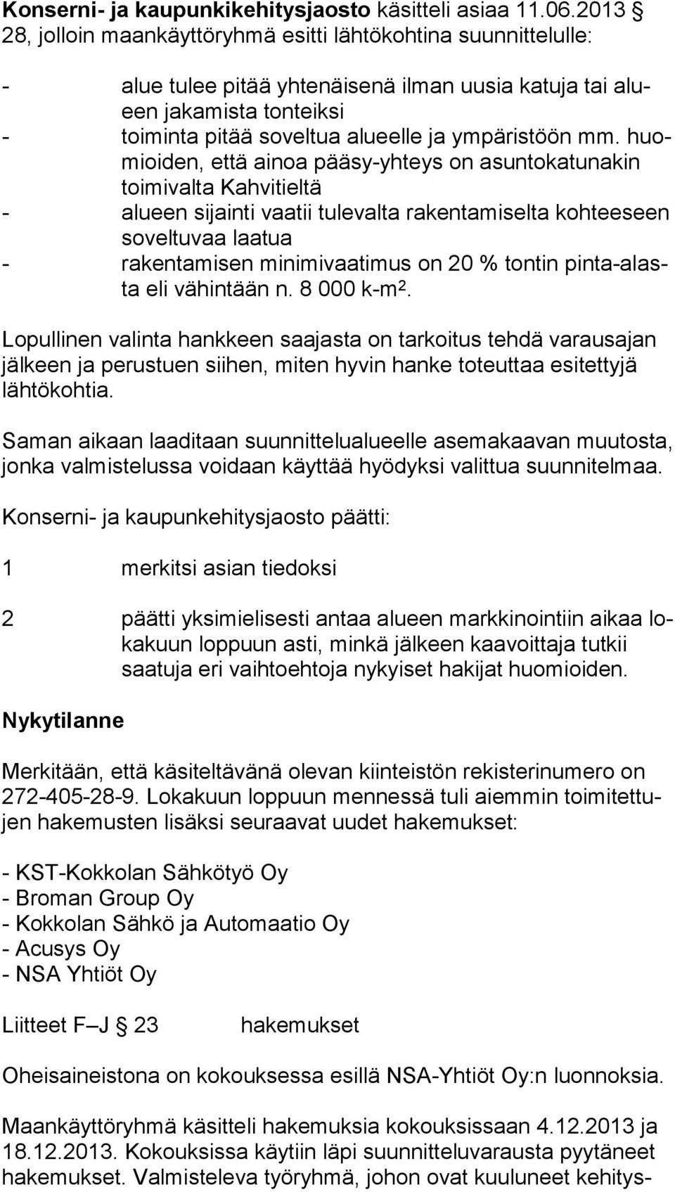 ympäristöön mm.