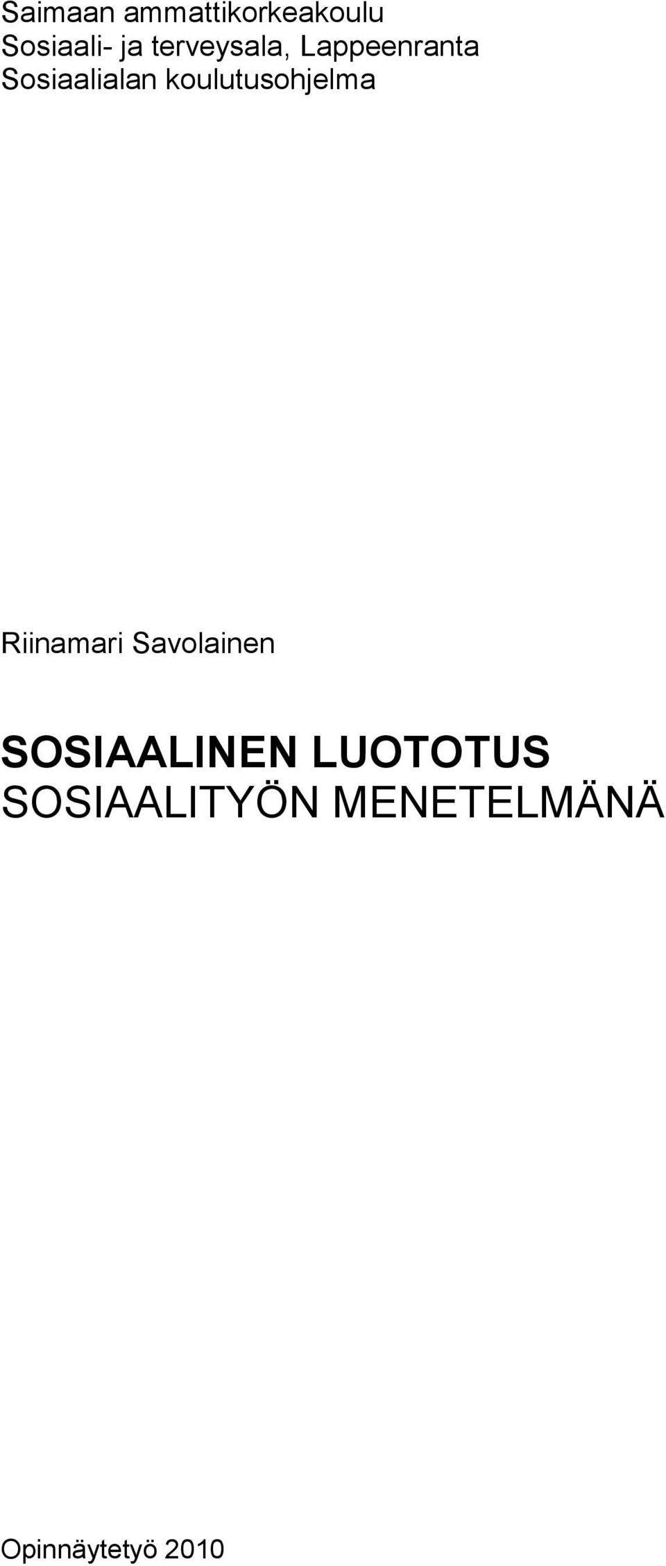 koulutusohjelma Riinamari Savolainen