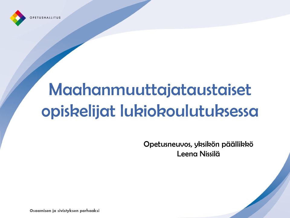 lukiokoulutuksessa