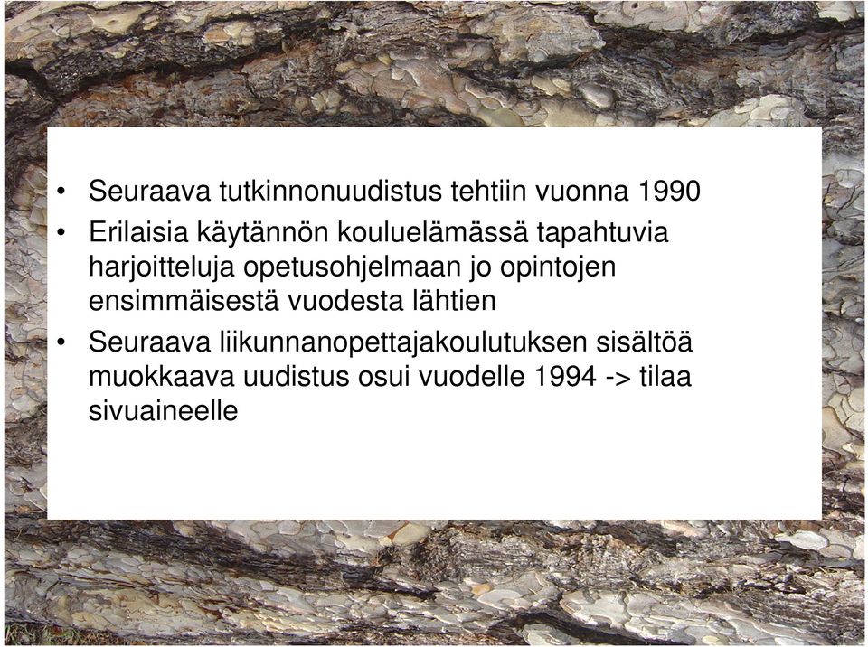 ensimmäisestä vuodesta lähtien Seuraava