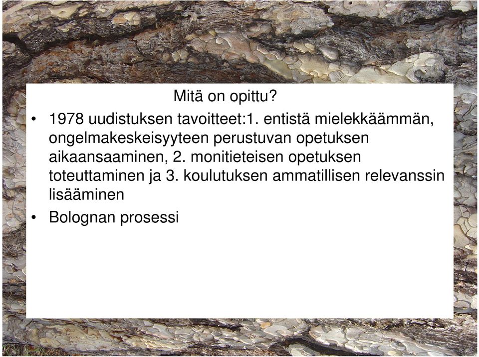 opetuksen aikaansaaminen, 2.