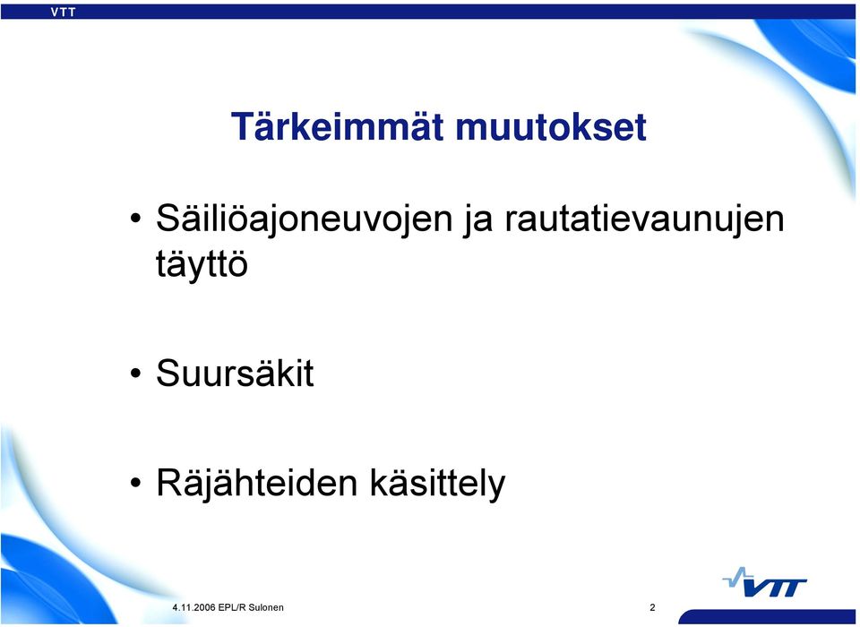 rautatievaunujen täyttö