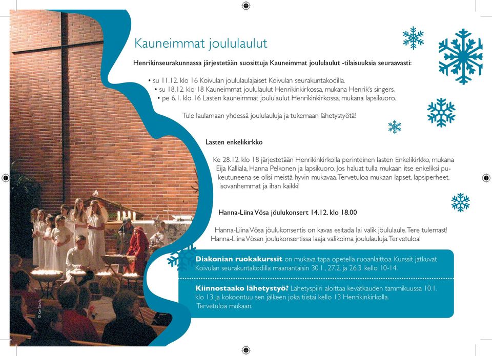 Tule laulamaan yhdessä joululauluja ja tukemaan lähetystyötä! Lasten enkelikirkko Ke 28.12.