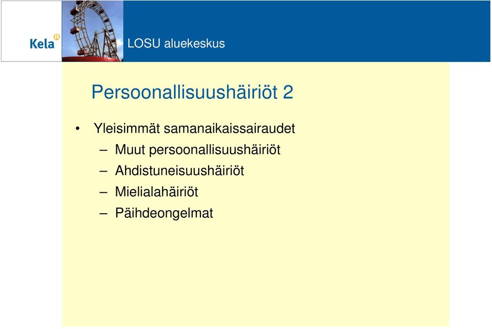 Muut persoonallisuushäiriöt