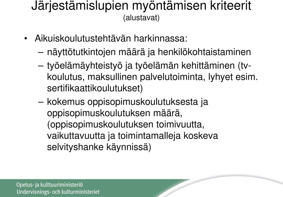 palvelutoiminta, lyhyet esim.