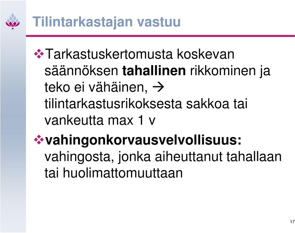 tilintarkastusrikoksesta sakkoa tai vankeutta max 1 v