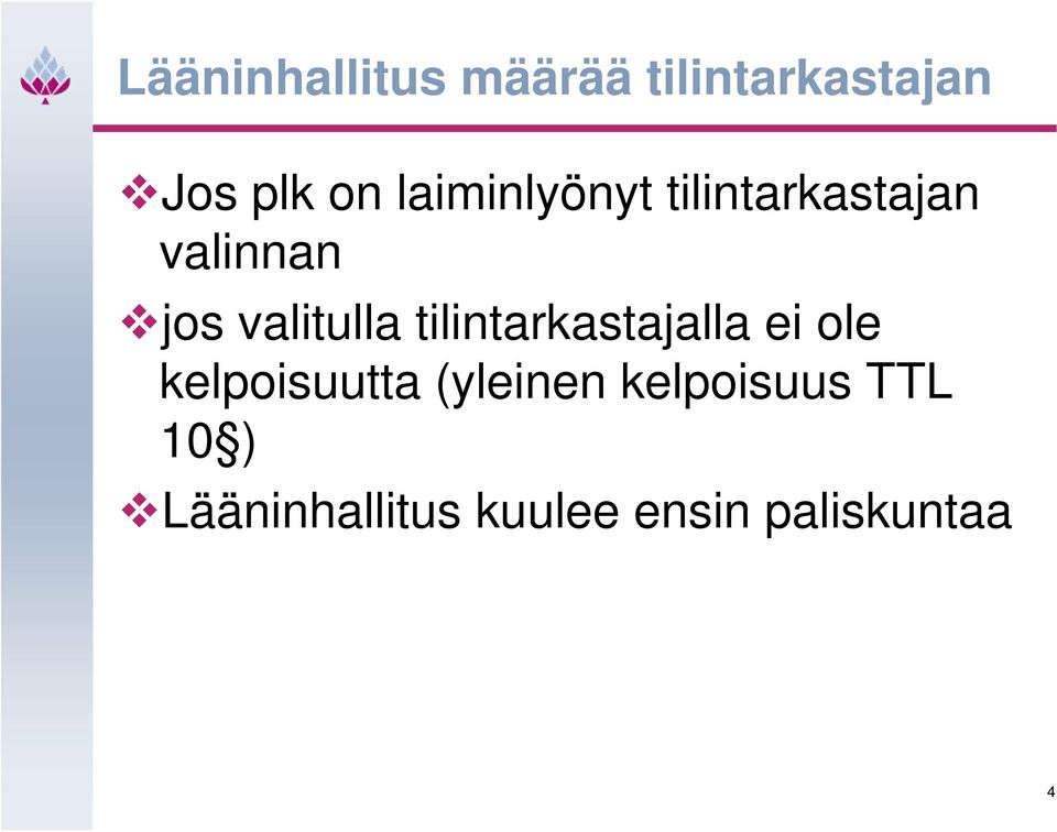 tilintarkastajalla ei ole kelpoisuutta (yleinen