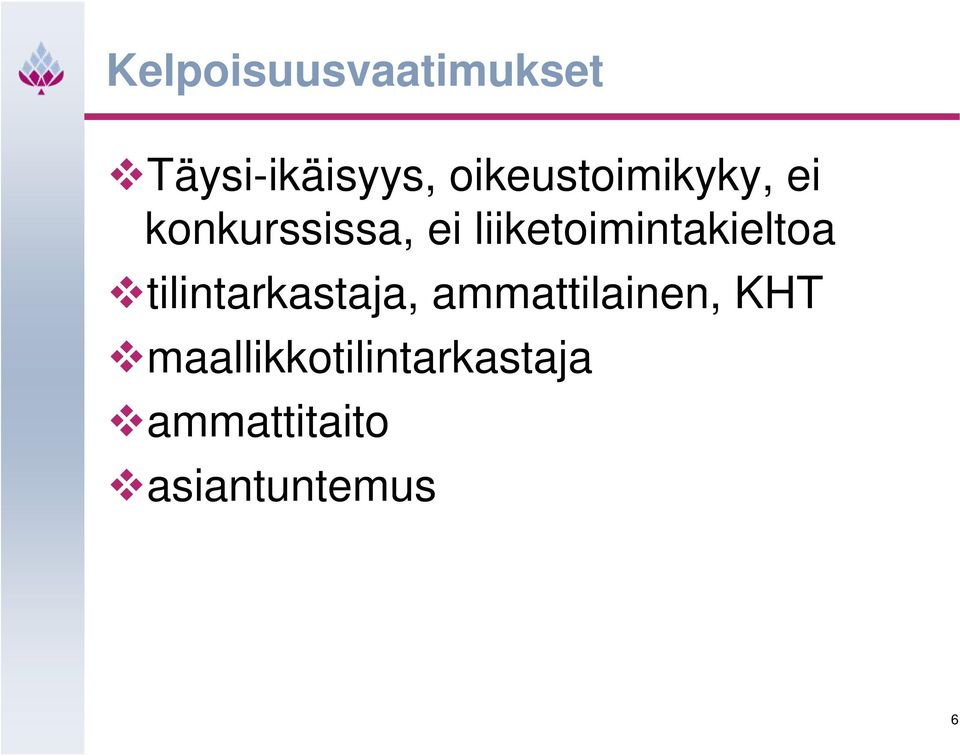 liiketoimintakieltoa tilintarkastaja,