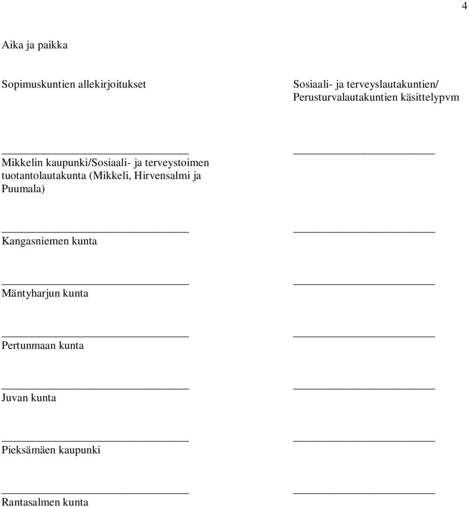 kaupunki/sosiaali- ja terveystoimen tuotantolautakunta (Mikkeli, Hirvensalmi ja