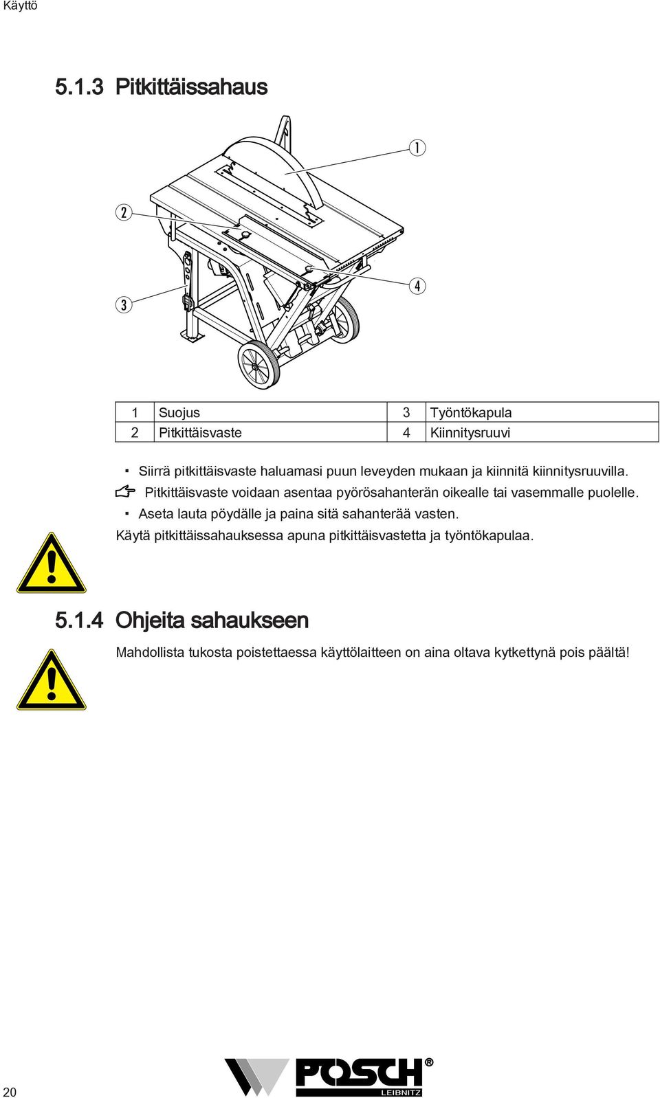 leveyden mukaan ja kiinnitä kiinnitysruuvilla.