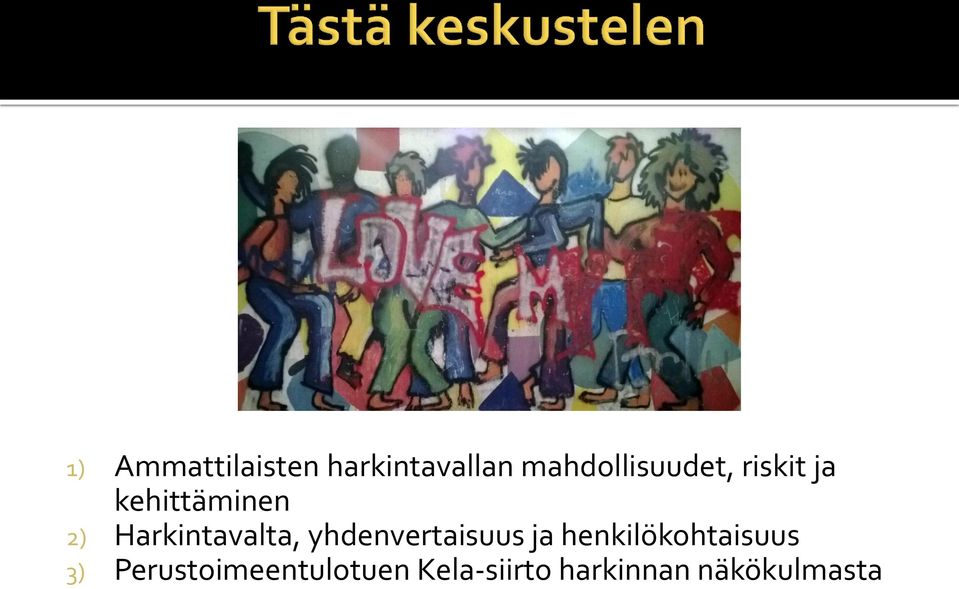 Harkintavalta, yhdenvertaisuus ja