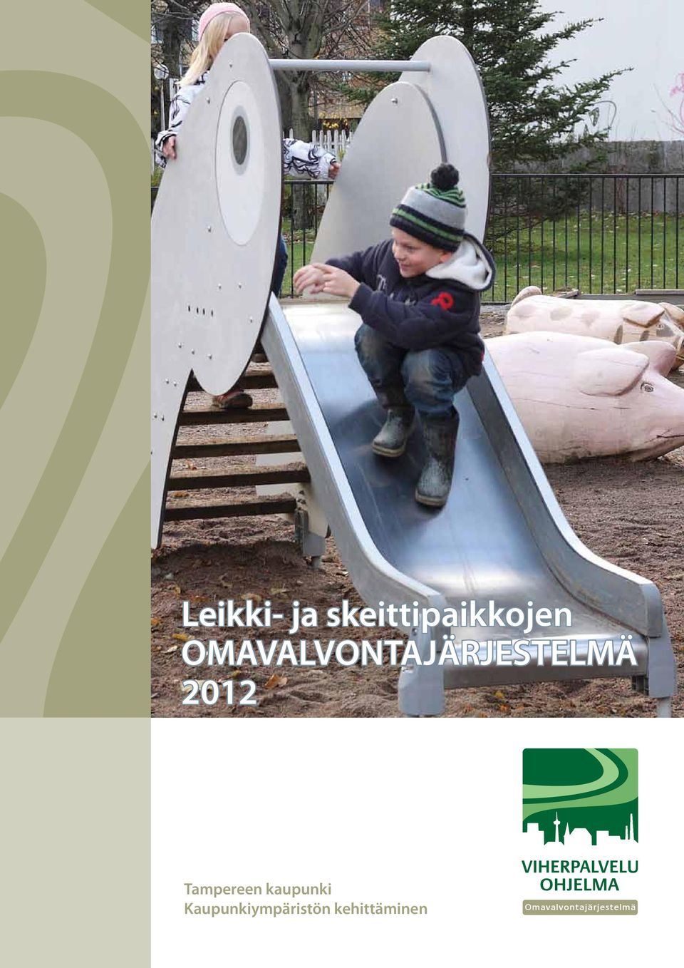 Leikkipaikat Tampereen kaupunki