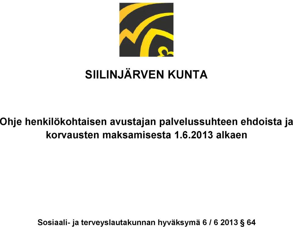 korvausten maksamisesta 1.6.