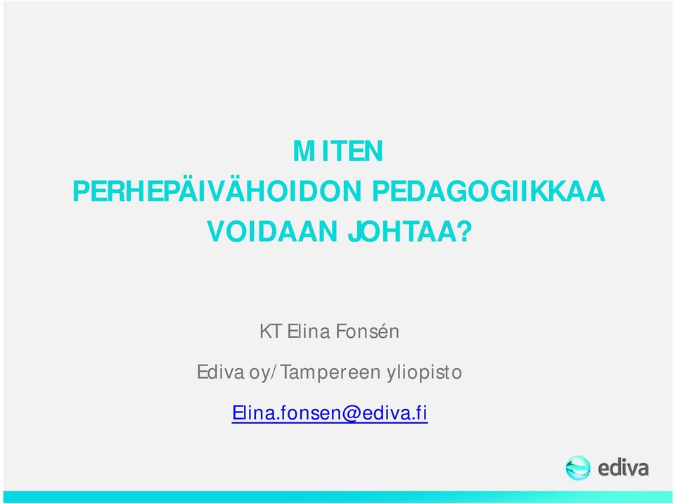 KT Elina Fonsén Ediva