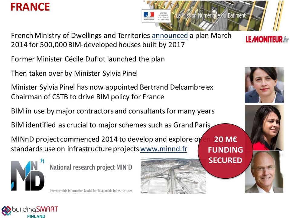Chairman%of%CSTB%to%drive%BIM%policy%for%France BIM%in%use%by%major%contractors%and%consultants%for%many%years