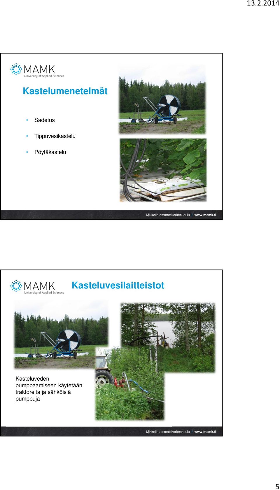 Kasteluvesilaitteistot Kasteluveden