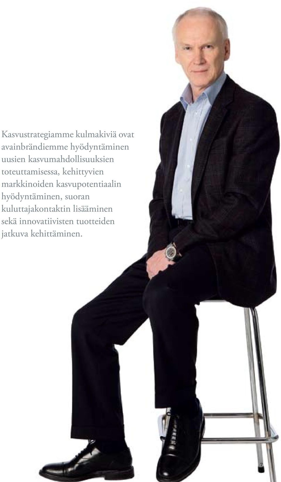 markkinoiden kasvupotentiaalin hyödyntäminen, suoran