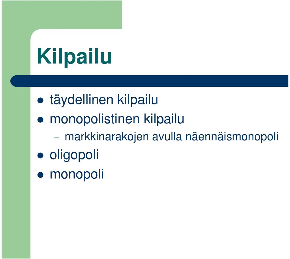 kilpailu markkinarakojen