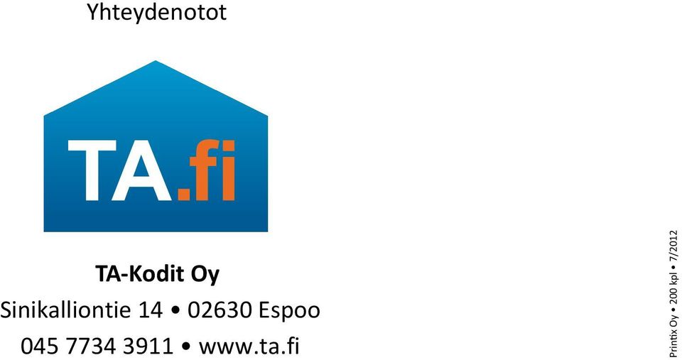 Espoo 045 7734 3911 www.
