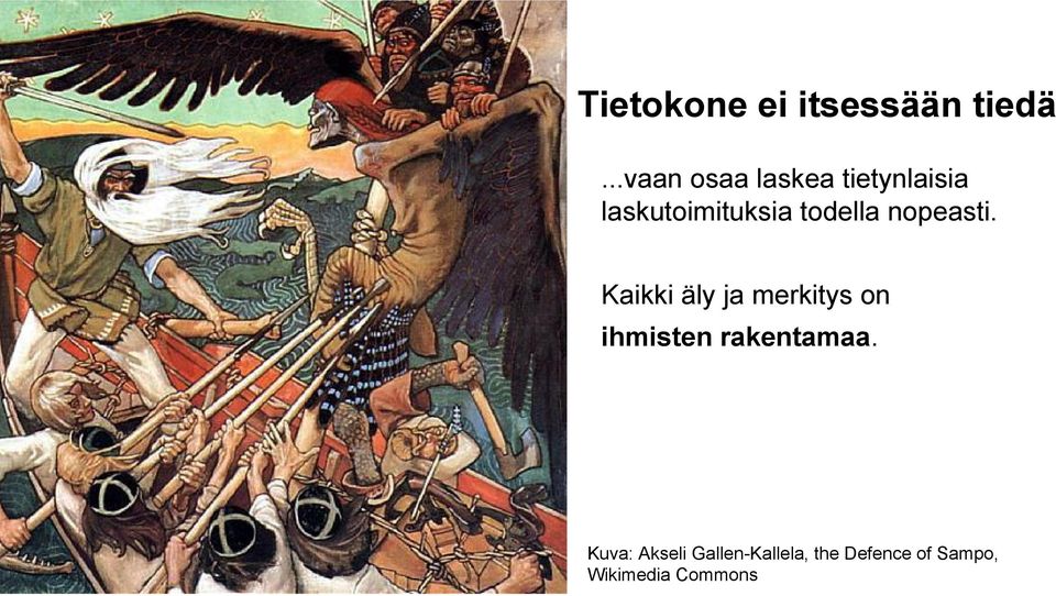 todella nopeasti.