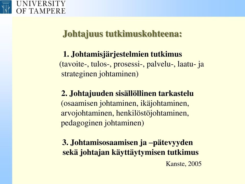 strateginen johtaminen) 2.