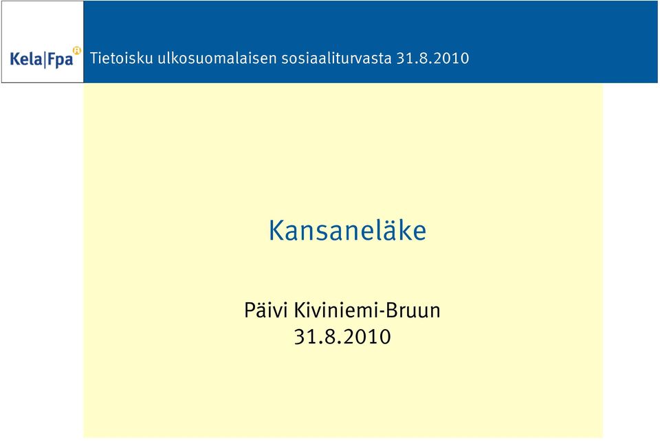 sosiaaliturvasta 31.8.