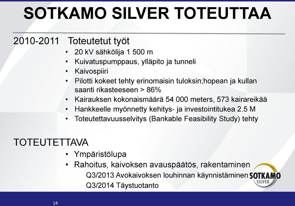 kairareikää Hankkeelle myönnetty kehitys- ja investointitukea 2.