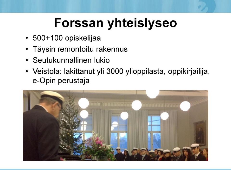 Seutukunnallinen lukio Veistola: