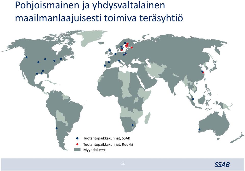 teräsyhtiö Tuotantopaikkakunnat,