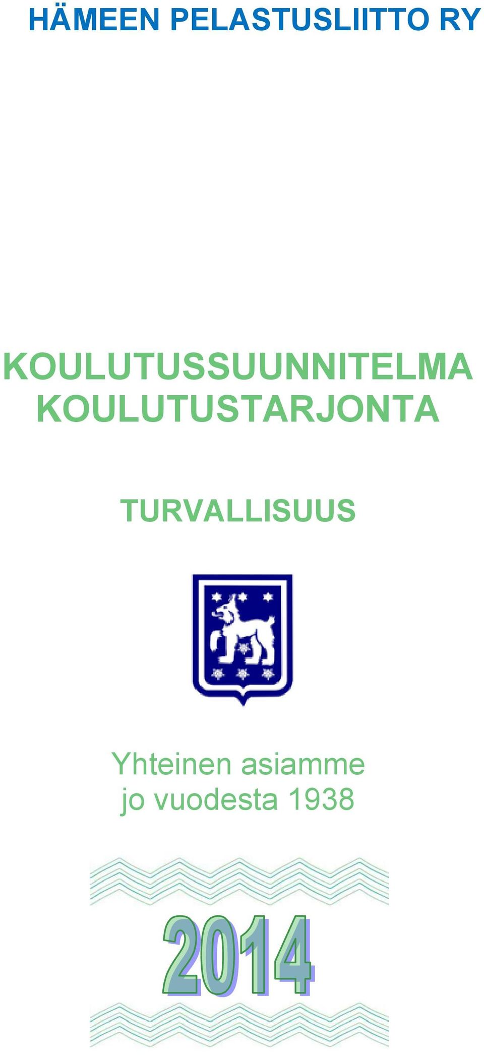 KOULUTUSTARJONTA