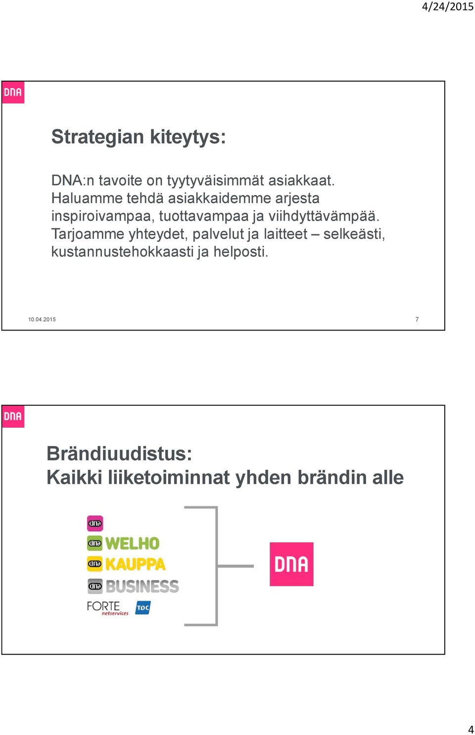 viihdyttävämpää.
