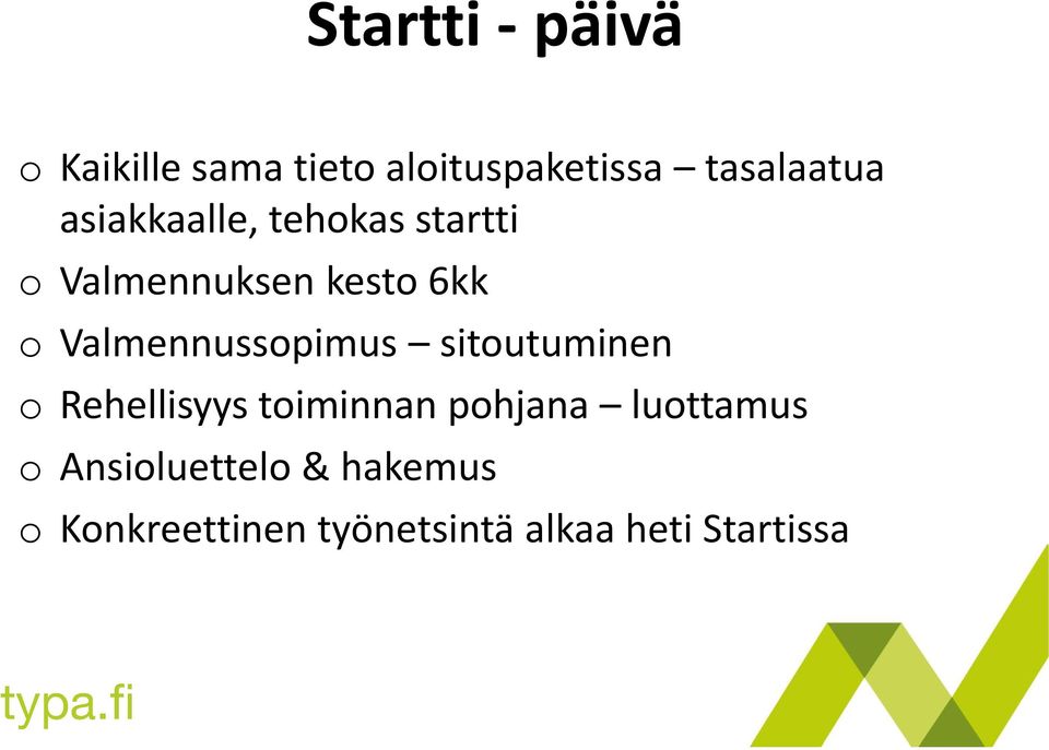 Valmennussopimus sitoutuminen o Rehellisyys toiminnan pohjana