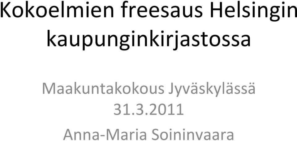 kaupunginkirjastossa