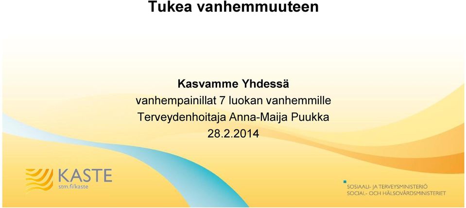 luokan vanhemmille