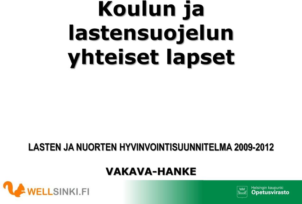 NUORTEN