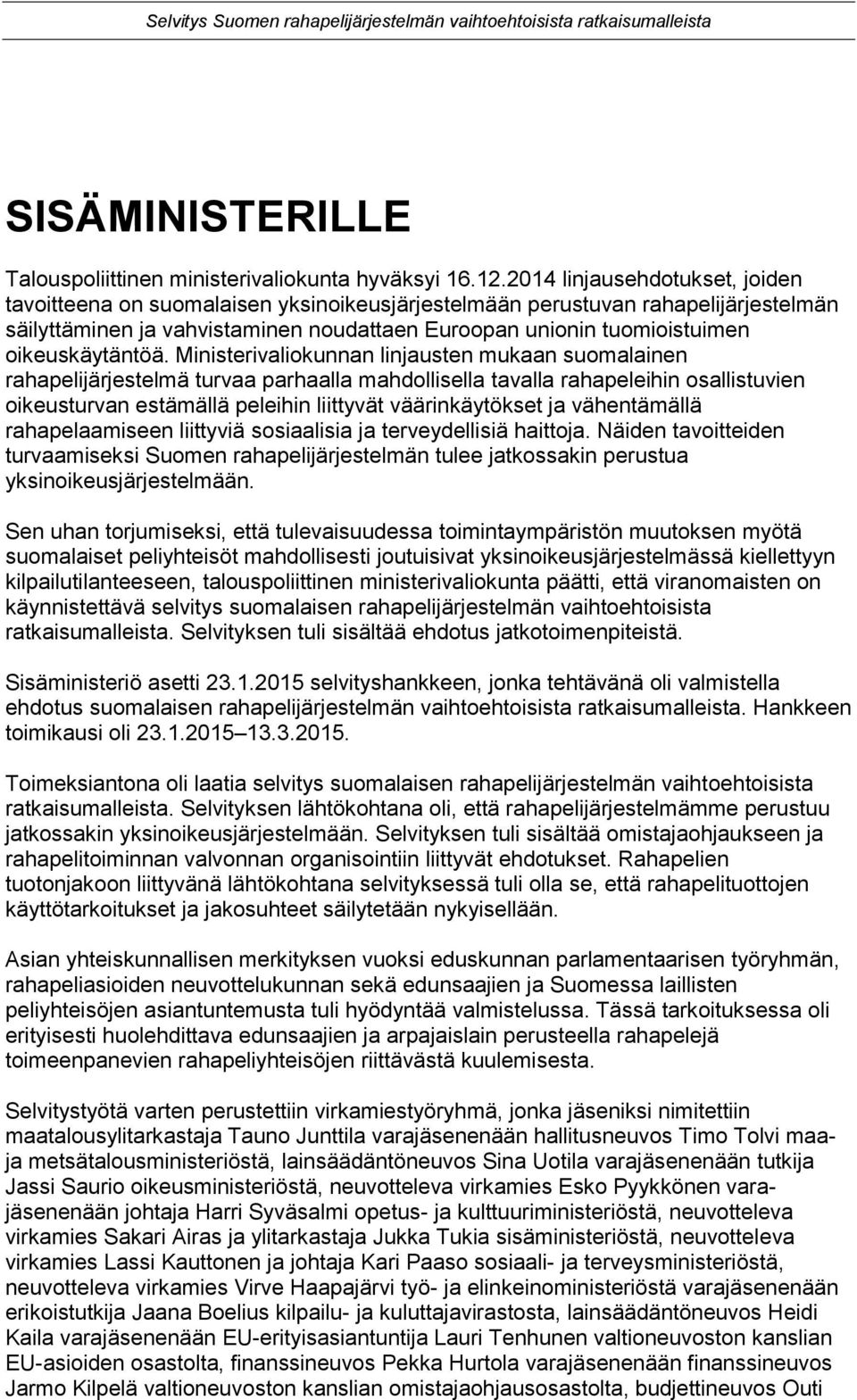 oikeuskäytäntöä.