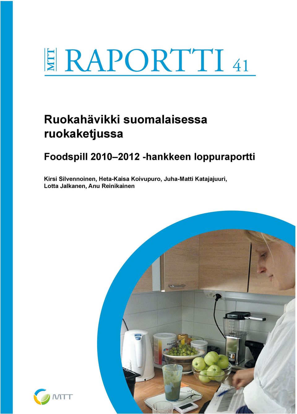 loppuraportti Kirsi Silvennoinen, Heta-Kaisa