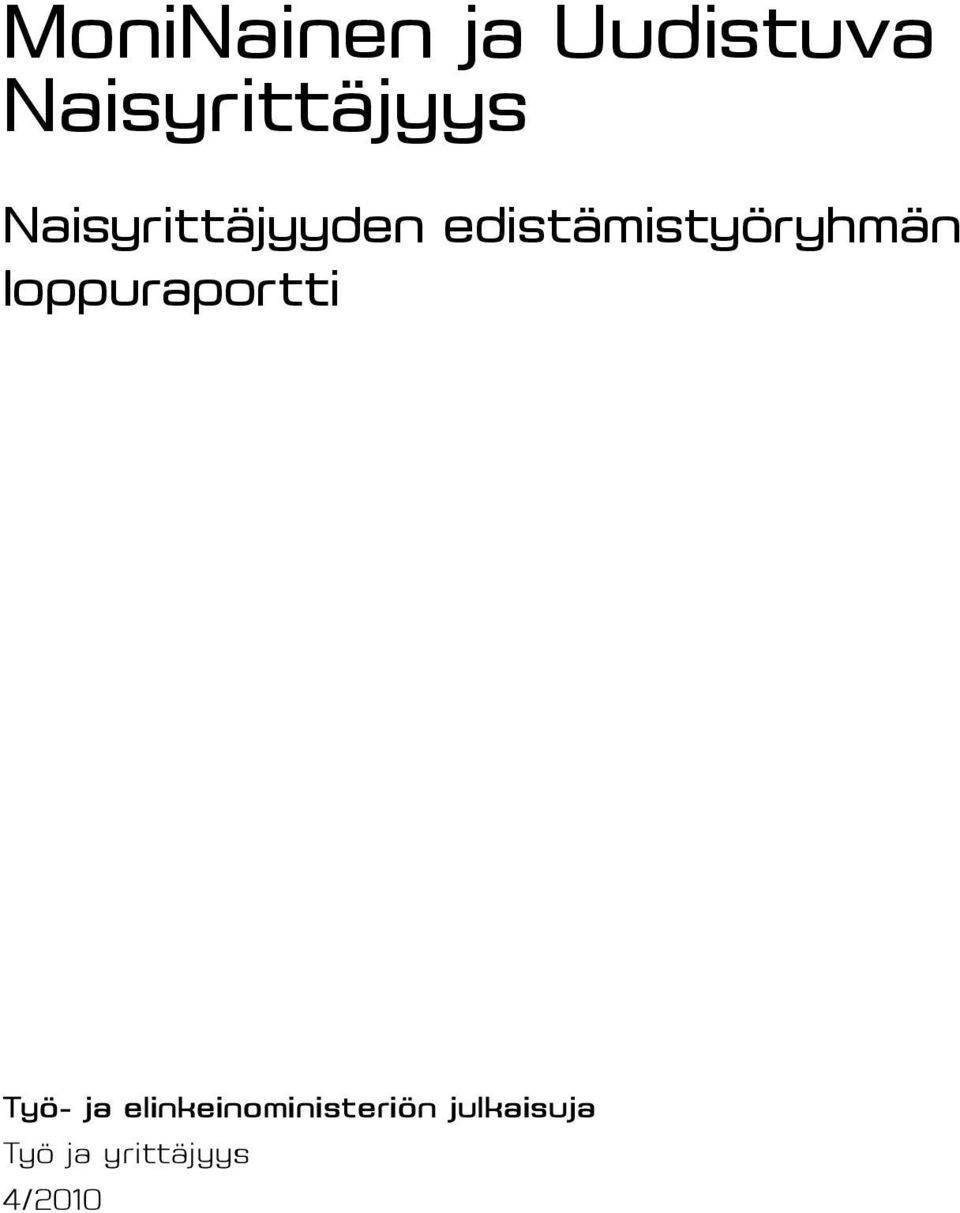 loppuraportti Työ- ja