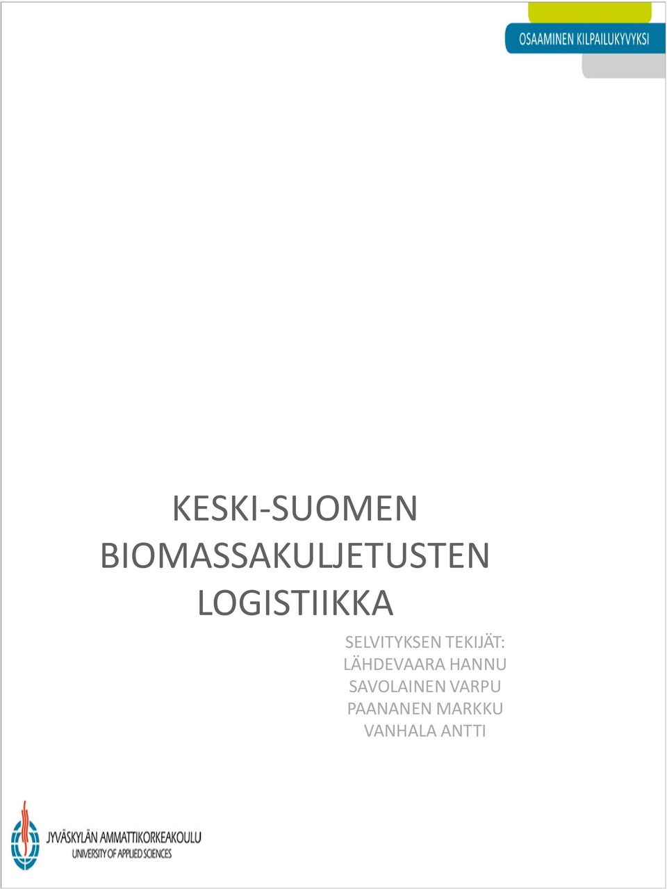 LÄHDEVAARA HANNU SAVOLAINEN