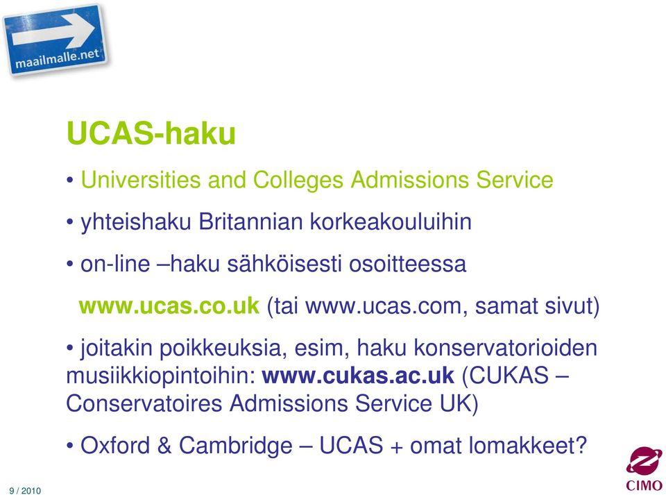 co.uk (tai www.ucas.