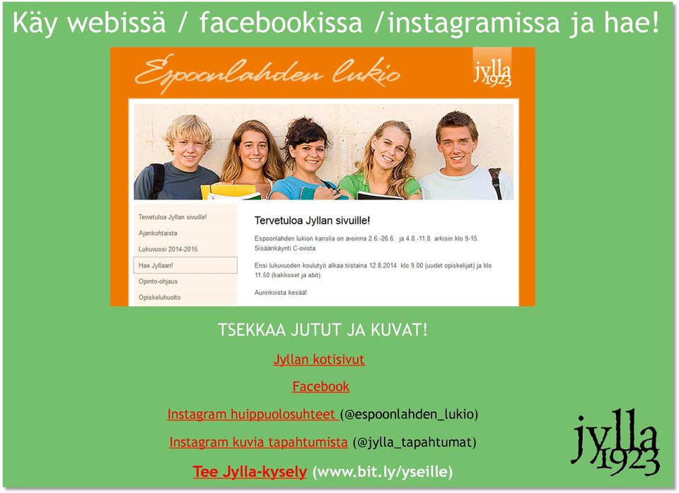 Jyllan kotisivut Facebook Instagram huippuolosuhteet