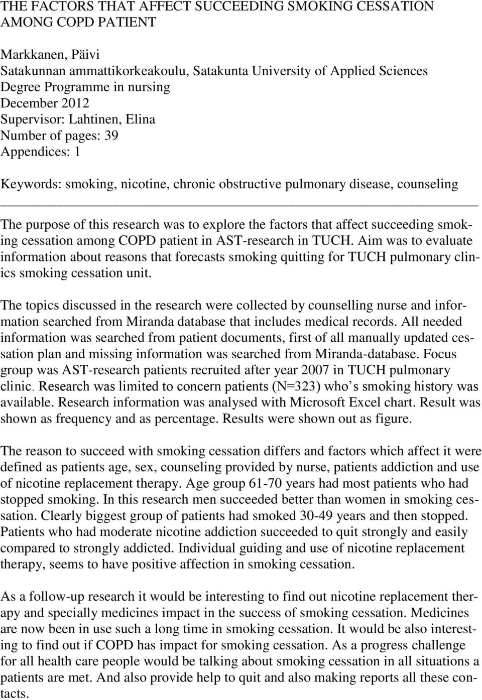 factors that affect succeeding smoking cessation among COPD patient in AST-research in TUCH.
